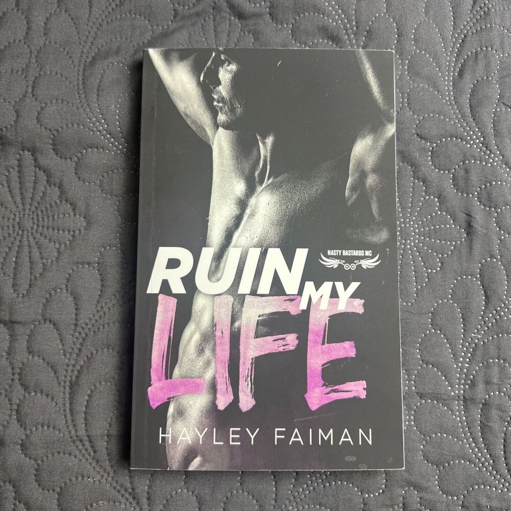 RUIN MY LIFE By Hayley Faiman Signed Copy by Author BRAND NEW Paperback